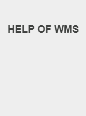 HELP OF WMS-guanchong